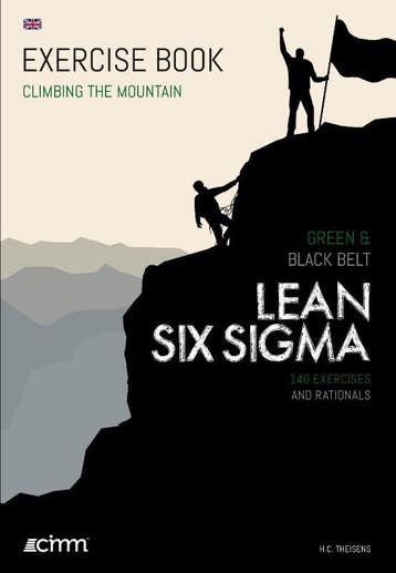 Lean Six Sigma Green & Black Belt - Exercise book / Climbing, Verzenden, Zo goed als nieuw, H.C. Theisens