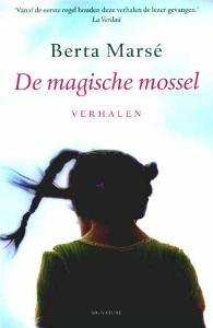 De magische mossel 9789056722159 B. Marse, Verzenden, B. Marse