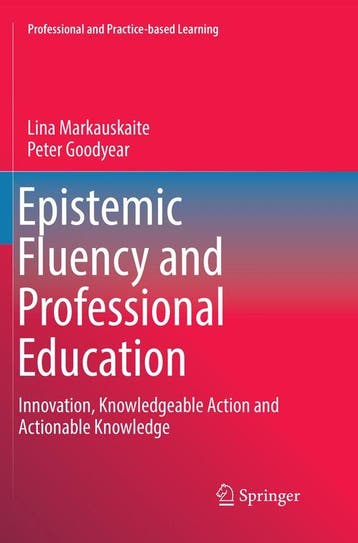 Professional and Practice-based Learning- Epistemic Fluency, Verzenden, Zo goed als nieuw, Lina Markauskaite