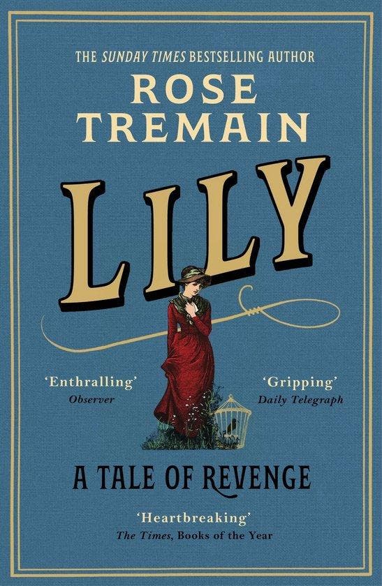 Lily: A Tale of Revenge 9781529115178 Rose Tremain, Livres, Langue | Anglais, Envoi