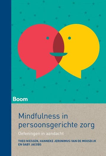 Mindfulness in persoonsgerichte zorg 9789089538062, Boeken, Verzenden, Zo goed als nieuw, Gaby Jacobs