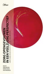 Zorg Opengevouwen 9789085285250 Axel Liegeois, Verzenden, Axel Liegeois
