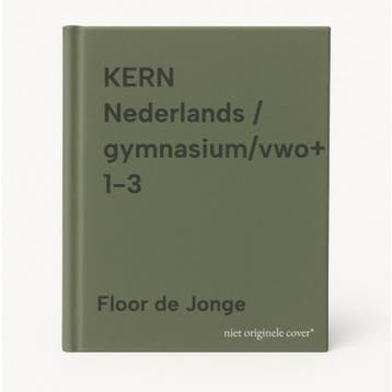 KERN Nederlands / gymnasium/vwo+ 1-3 9789492000422, Boeken, Verzenden, Zo goed als nieuw, Floor de Jonge