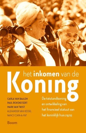 Het Inkomen Van De Koning | Nieuw, Verzenden, Nieuw, Carla Baalen; Paul Bovend'eert; Mark Twist; Alexander Kessel; Nancy Chin-A-Fat