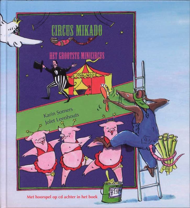 Circus Mikado 9789085605638 Karin Somers, Boeken, Kinderboeken | Kleuters, Gelezen, Verzenden