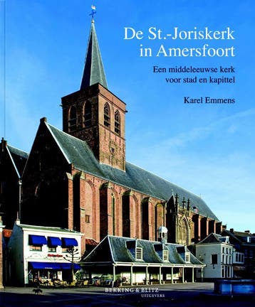 De St.-Joriskerk in Amersfoort 9789061094593 Karel Emmens, Livres, Verzenden, Karel Emmens