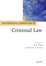Philosophical Foundations Of Criminal Law 9780199673674, Boeken, Verzenden, Gelezen, R. A. Duff