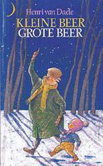Kleine Beer, Grote Beer 9789020921205 H. van Daele, Verzenden, Zo goed als nieuw, H. van Daele