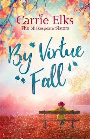 By Virtue Fall the perfect heartwarming romance for a cold, Verzenden, Carrie Elks