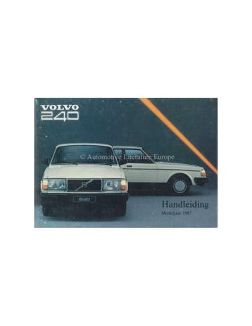 1987 VOLVO 240 INSTRUCTIEBOEKJE NEDERLANDS, Ophalen of Verzenden
