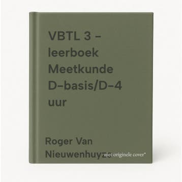 VBTL 3 - leerboek Meetkunde D-basis/D-4 uur 9789048640669, Boeken, Verzenden, Gelezen, Roger Van Nieuwenhuyze