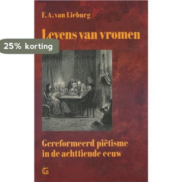 LEVENS VAN VROMEN 9789061404019 F. van Lieburg, Verzenden, Gelezen, F. van Lieburg