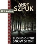 Sliding on the Snow Stone 9781466305687 Andy Szpuk, Verzenden, Andy Szpuk