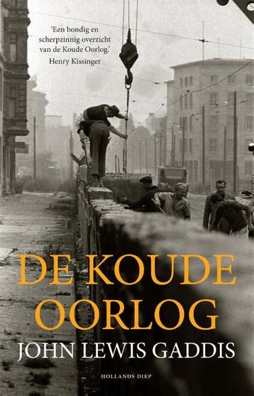 De Koude Oorlog 9789048856350 John Lewis Gaddis, Verzenden, John Lewis Gaddis