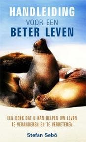 Handleiding voor een beter leven 9789078124023 S. Sebo, Verzenden, Zo goed als nieuw, S. Sebo