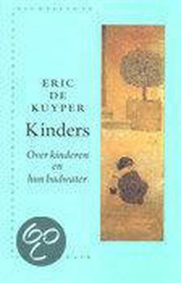 Kinders / SUN-literair 9789061686316 Eric de Kuyper, Verzenden, Eric de Kuyper