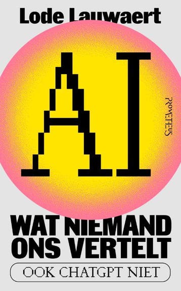 Ai, Wat Niemand Ons Vertelt | Lode Lauwaert, Verzenden, Zo goed als nieuw, Lode Lauwaert