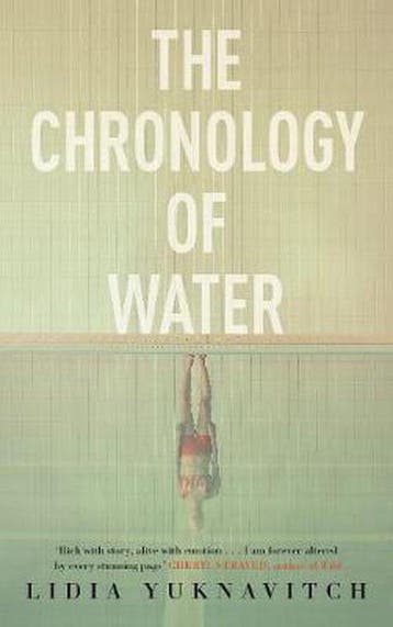 Yuknavitch, L: Chronology of Water 9781786894373, Verzenden, Lidia Yuknavitch