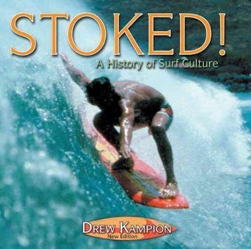 Stoked a History of Surf Culture 9781586852139 Drew Kampion, Verzenden, Gelezen, Drew Kampion
