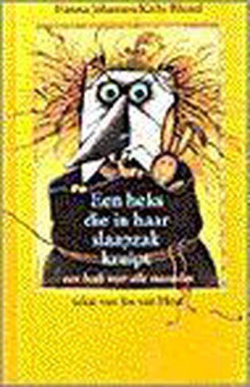 Een heks die in haar slaapzak kruipt 9789025107444, Verzenden, Zo goed als nieuw, J. van Hest