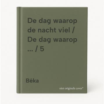 De dag waarop de nacht viel / De dag waarop ... / 5 Béka, Verzenden, Zo goed als nieuw, Béka