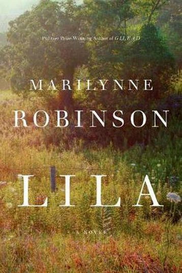 Lila 9780374949266 Marilynne Robinson, Boeken, Verzenden, Gelezen, Marilynne Robinson