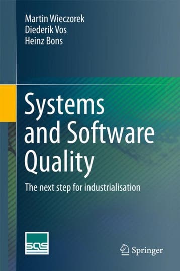 Systems and Software Quality 9783642399701 Martin Wieczorek, Verzenden, Zo goed als nieuw, Martin Wieczorek