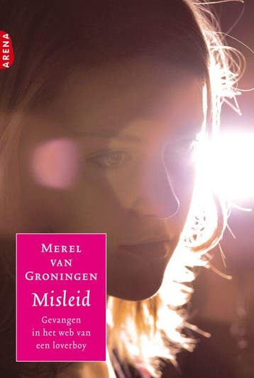 Misleid / Bewogen vrouwenlevens 9789069749402, Verzenden, Merel van Groningen