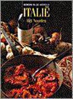 Italie: het Noorden / Koken in de wereld 9789053903926, Verzenden, Gelezen, M. Christl-Licosa