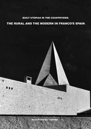 Built Utopias In The Countryside: The Rural And The Modern I, Verzenden, Jean-François Lejeune