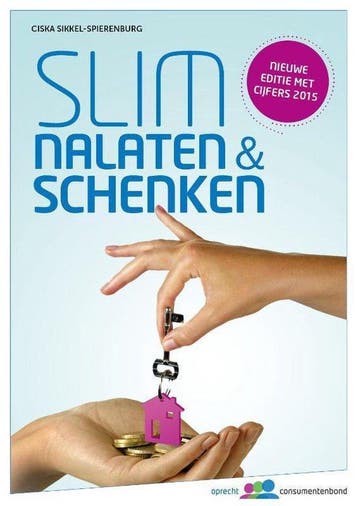 Slim nalaten & schenken 2015 - Spierenburg, Boeken, Verzenden, Nieuw