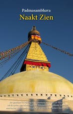 Serie dzokchen teksten Naakt zien / Serie dzokchen teksten, Verzenden, Zo goed als nieuw, Padmasambhava
