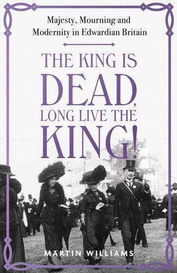 The King is Dead, Long Live the King! 9781529383317, Verzenden, Zo goed als nieuw, Martin Williams