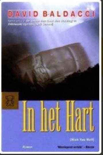In het hart / Zwarte beertjes / 3256 9789046111093, Verzenden, David Baldacci