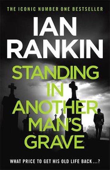 Standing in Another Mans Grave 9781409109402 Ian Rankin, Verzenden, Zo goed als nieuw, Ian Rankin