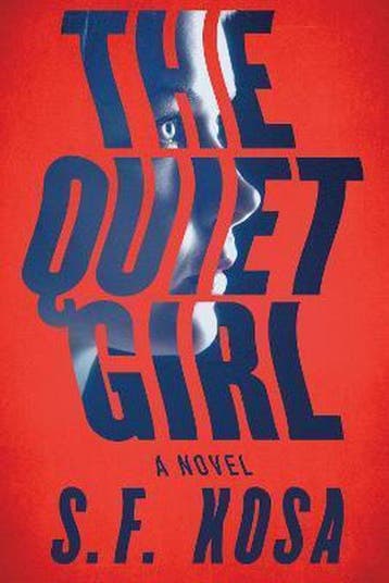 The Quiet Girl 9781728215563 S. F. Kosa, Verzenden, S. F. Kosa