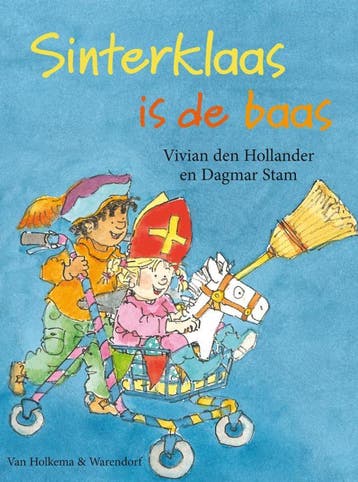 Sinterklaas is de baas 9789047508687 V. den Hollander, Verzenden, Gelezen, V. den Hollander