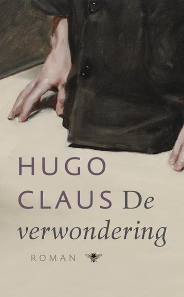 De verwondering 9789023454045 Hugo Claus, Verzenden, Hugo Claus
