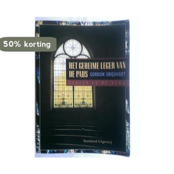 Het geheime leger van de paus 9789002204906 G. Urquhart, Boeken, Verzenden, Gelezen, G. Urquhart