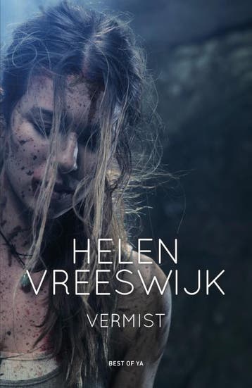 Vermist 9789000352517 Helen Vreeswijk, Verzenden, Helen Vreeswijk