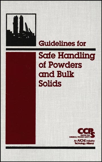 Guidelines for Safe Handling of Powders and Bulk Solids Ccps, Verzenden, Zo goed als nieuw, Ccps