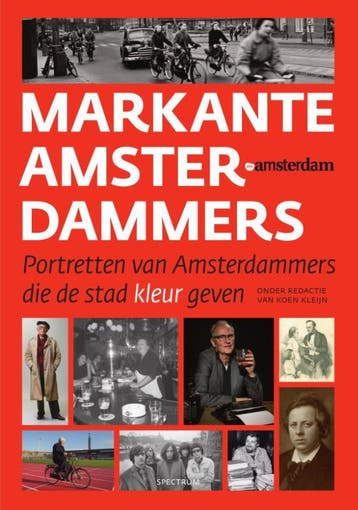 Markante Amsterdammers 9789000365586 Koen Kleijn, Verzenden, Koen Kleijn