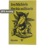 Orchis militaris 9789023421504 Michiels, Boeken, Verzenden, Gelezen, Michiels