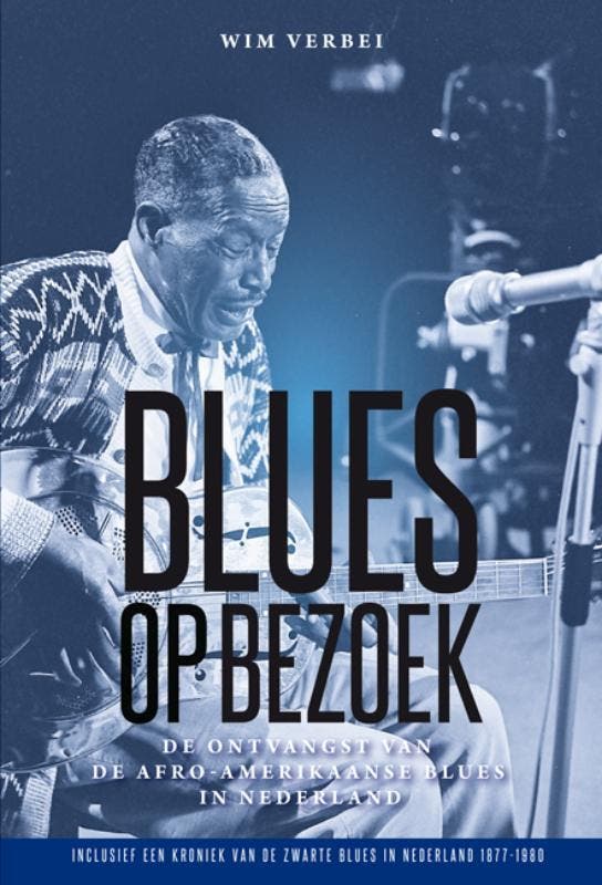 Blues Op Bezoek | Wim Verbei | Nieuw, Livres, Livres Autre, Envoi