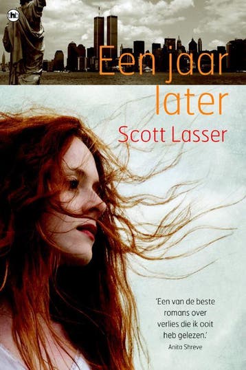 Een jaar later 9789044325751 Scott Lasser, Verzenden, Zo goed als nieuw, Scott Lasser