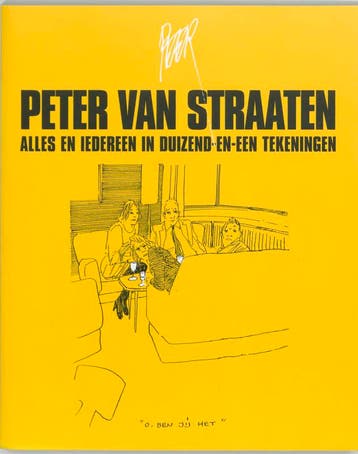 Alles en iedereen in duizend-en-een tekeningen 9789061697558, Verzenden, Gelezen, Peter van Straaten