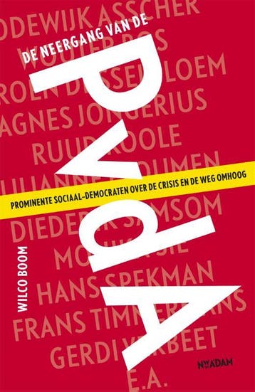 De neergang van de PvdA 9789046823507 Wilco Boom, Verzenden, Gelezen, Wilco Boom