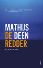 Een Waddenthriller 3 - De redder (9789021341729), Verzenden