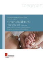 Gezondheidsrecht toegepast (derde editie) 9789400005464, Boeken, Verzenden, Gelezen, Liesbeth te Rijdt