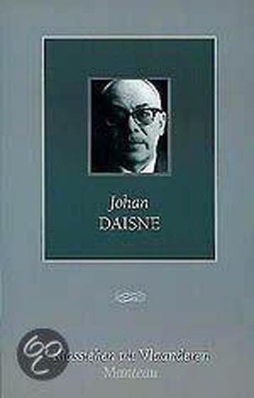 Johan Daisne / Klassieken uit Vlaanderen / 5 9789022314753, Boeken, Verzenden, Gelezen, J. Daisne